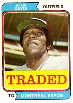 1974 Topps - Traded #165T Willie Davis Front
