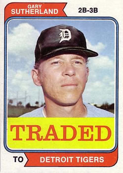 1974 Topps - Traded #428T Gary Sutherland Front