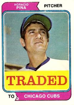 1974 Topps - Traded #516T Horacio Pina Front