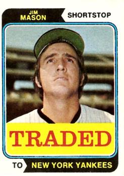 1974 Topps - Traded #618T Jim Mason Front