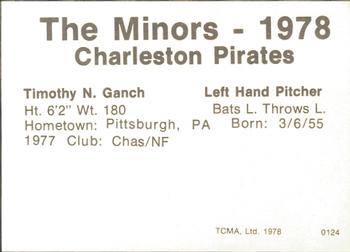 1978 TCMA Charleston Pirates #7 Tim Ganch Back