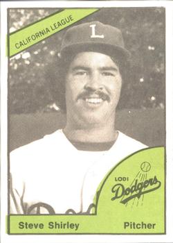 1978 TCMA Lodi Dodgers #19 Steve Shirley Front