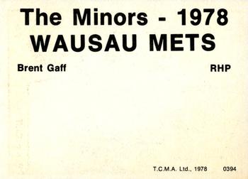 1978 TCMA Wausau Mets #0394 Brent Gaff Back