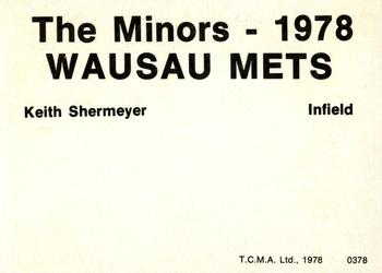 1978 TCMA Wausau Mets #0378 Keith Shermeyer Back