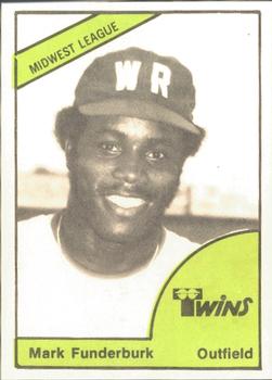 1978 TCMA Wisconsin Rapids Twins #0414 Mark Funderburk Front