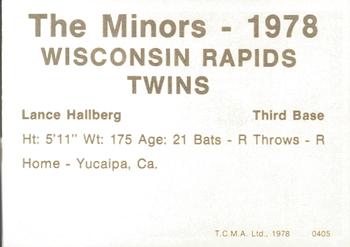 1978 TCMA Wisconsin Rapids Twins #0405 Lance Hallberg Back