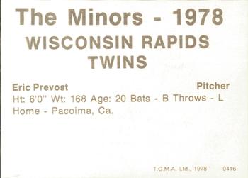 1978 TCMA Wisconsin Rapids Twins #0416 Eric Prevost Back