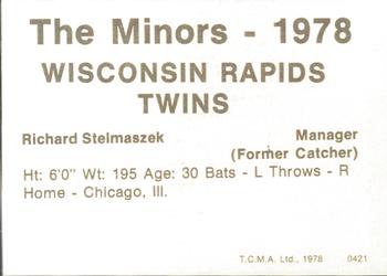 1978 TCMA Wisconsin Rapids Twins #0421 Richard Stelmaszek Back