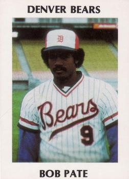 1978 Tiefel & Associates Denver Bears #NNO Bob Pate Front