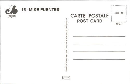 1984 Montreal Expos Postcards #NNO Mike Fuentes Back
