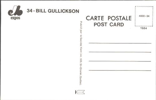 1984 Montreal Expos Postcards #NNO Bill Gullickson Back
