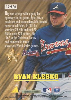 1996 Score - Gold Stars #19 Ryan Klesko Back