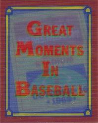 1988 Score - Magic Motion: Great Moments in Baseball #26 New York Mets: 10/16/1969 Front