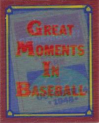 1988 Score - Magic Motion: Great Moments in Baseball #40 Lou Boudreau: 10/04/1948 Front