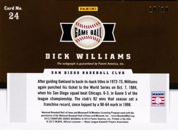 2012 Panini Signature Series - Game Ball Signatures #24 Dick Williams Back