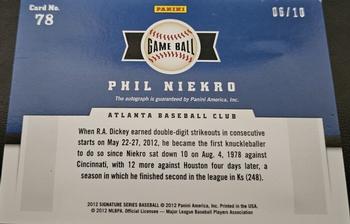 2012 Panini Signature Series - Game Ball Signatures #78 Phil Niekro Back