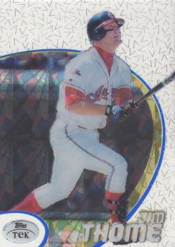 1998 Topps Tek - Diffractors Pattern 63 #89 Jim Thome Front 1998 Topps Tek - Diffractors Pattern 63 #89 Jim Thome Front