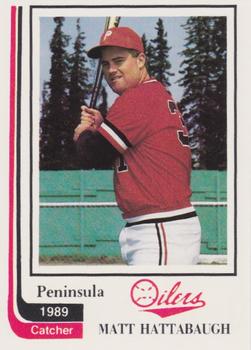 1989 Peninsula Oilers #22 Matt Hattabaugh Front