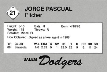 1989 Salem Dodgers #21 Jorge Pascual Back