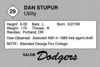 1989 Salem Dodgers #29 Dan Stupur Back
