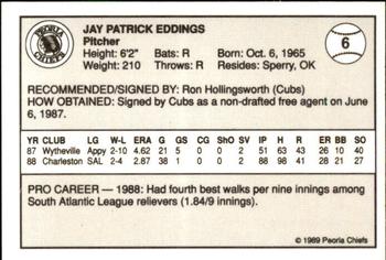 1989 Peoria Chiefs - Gold 200 #6 Jay Eddings Back