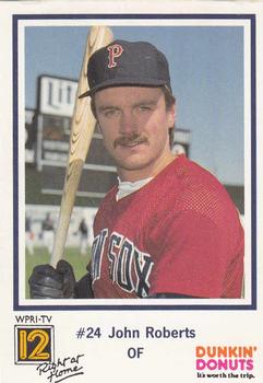1989 Dunkin' Donuts Pawtucket Red Sox #NNO John Roberts Front
