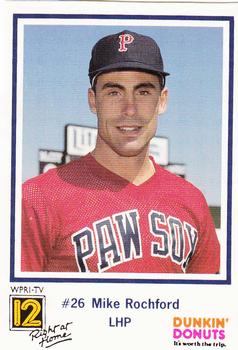 1989 Dunkin' Donuts Pawtucket Red Sox #NNO Mike Rochford Front