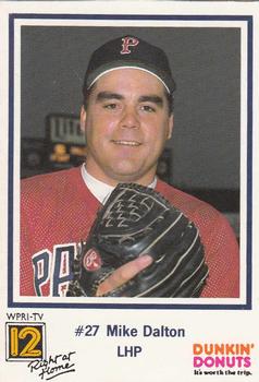 1989 Dunkin' Donuts Pawtucket Red Sox #NNO Mike Dalton Front