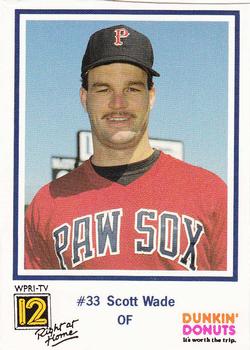 1989 Dunkin' Donuts Pawtucket Red Sox #NNO Scott Wade Front