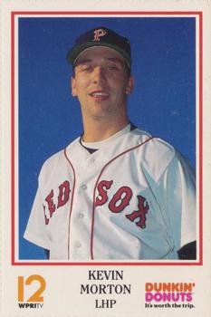 1991 Dunkin' Donuts Pawtucket Red Sox #NNO Kevin Morton Front