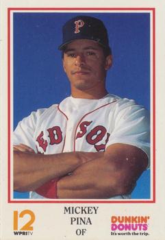 1991 Dunkin' Donuts Pawtucket Red Sox #NNO Mickey Pina Front