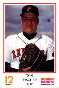 1992 Dunkin' Donuts Pawtucket Red Sox #NNO Tom Fischer Front
