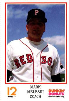 1992 Dunkin' Donuts Pawtucket Red Sox #NNO Mark Meleski Front