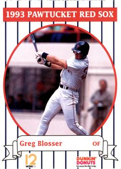 1993 Dunkin' Donuts Pawtucket Red Sox #NNO Greg Blosser Front