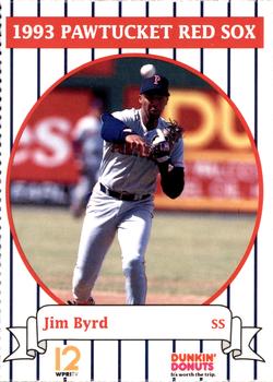 1993 Dunkin' Donuts Pawtucket Red Sox #NNO Jim Byrd Front