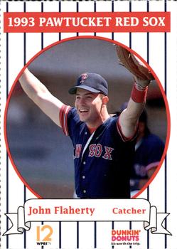 1993 Dunkin' Donuts Pawtucket Red Sox #NNO John Flaherty Front
