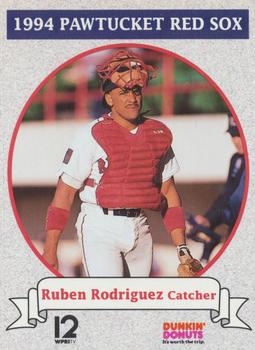1994 Dunkin' Donuts Pawtucket Red Sox #NNO Ruben Rodriguez Front