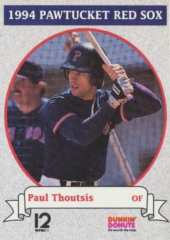 1994 Dunkin' Donuts Pawtucket Red Sox #NNO Paul Thoutsis Front