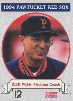 1994 Dunkin' Donuts Pawtucket Red Sox #NNO Rick Wise Front