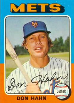 1975 Topps #182 Don Hahn Front