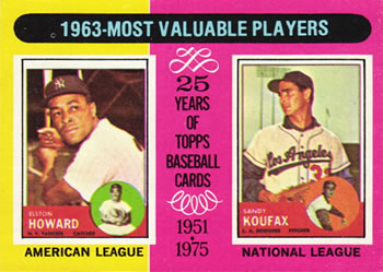 1975 Topps #201 1963 MVPs (Elston Howard / Sandy Koufax) Front