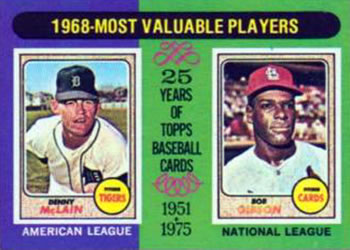 1975 Topps #206 1968 MVPs (Denny McLain / Bob Gibson) Front