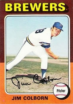 1975 Topps #305 Jim Colborn Front