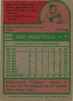 1975 Topps #343 Danny Frisella Back