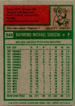 1975 Topps #349 Ray Sadecki Back