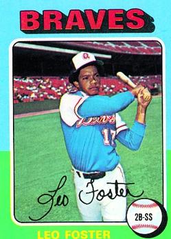 1975 Topps #418 Leo Foster Front