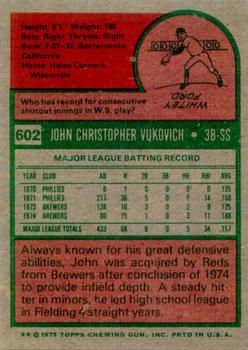 1975 Topps #602 John Vukovich Back