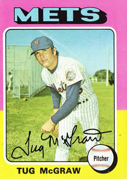 1975 Topps #67 Tug McGraw Front