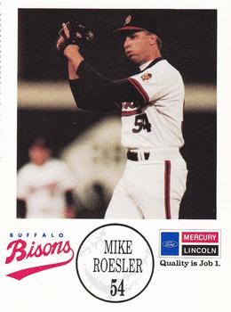 1990 Buffalo Bisons #NNO Mike Roesler Front