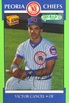 1990 Peoria Chiefs #15 Victor Cancel Front
